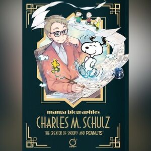 Manga Biographies: Charles M. Schulz creator of Peanuts comic strip